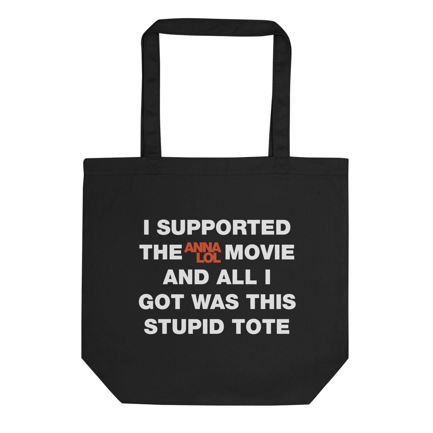 STUPID Tote Bag